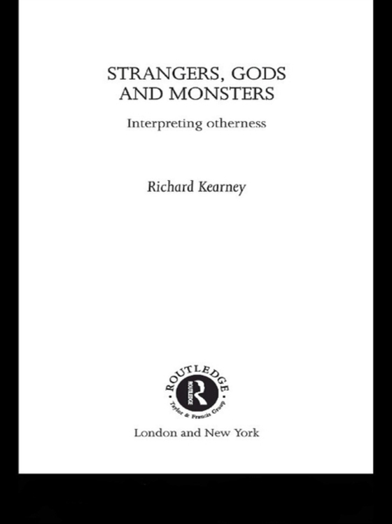 Strangers, Gods and Monsters (e-bog) af Kearney, Richard