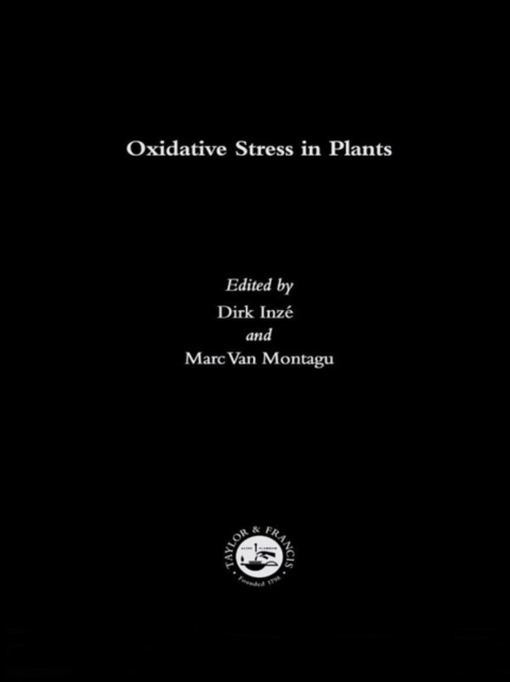 Oxidative Stress in Plants (e-bog) af Montagu, Marc Van