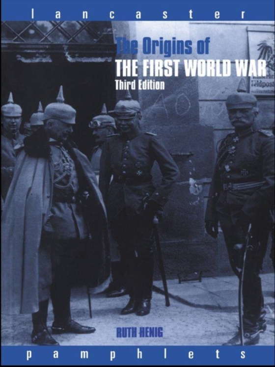 Origins of the First World War (e-bog) af Henig, Ruth