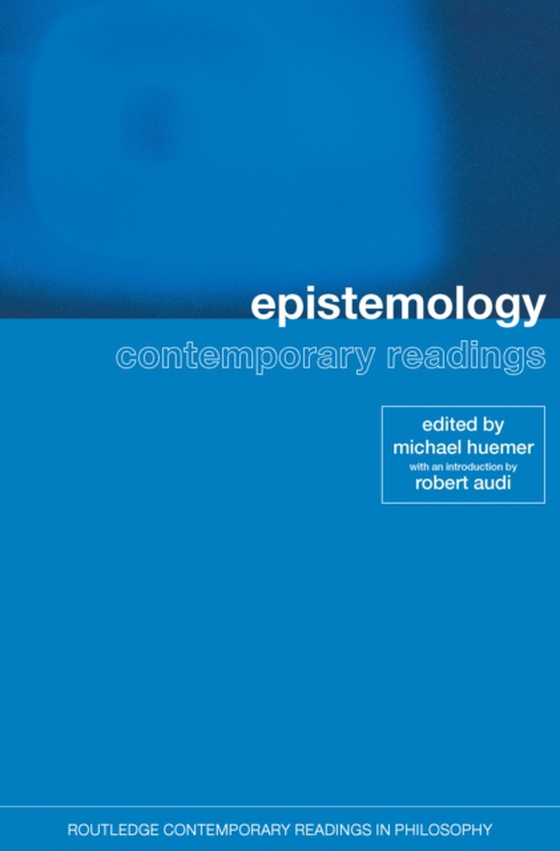 Epistemology: Contemporary Readings