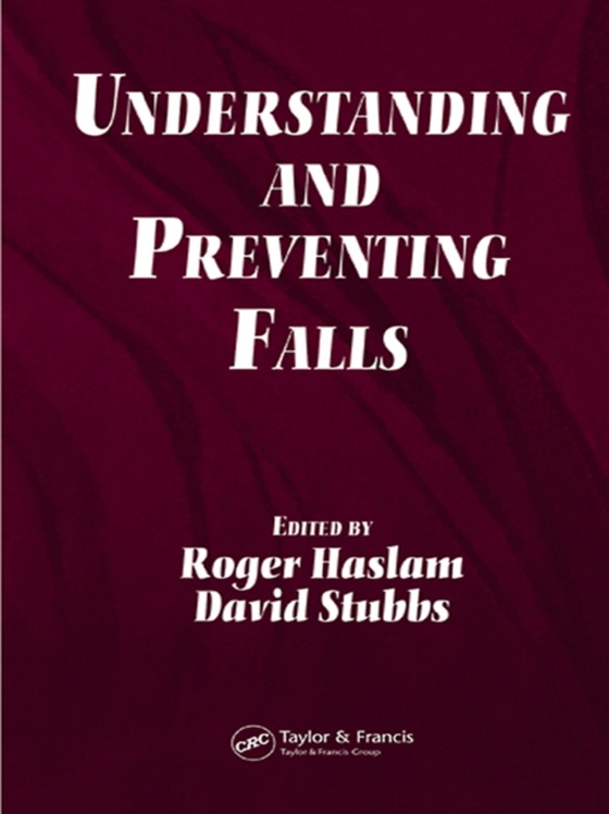 Understanding and Preventing Falls (e-bog) af -