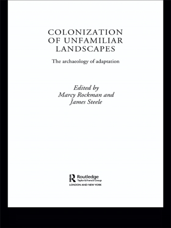 Colonization of Unfamiliar Landscapes (e-bog) af -