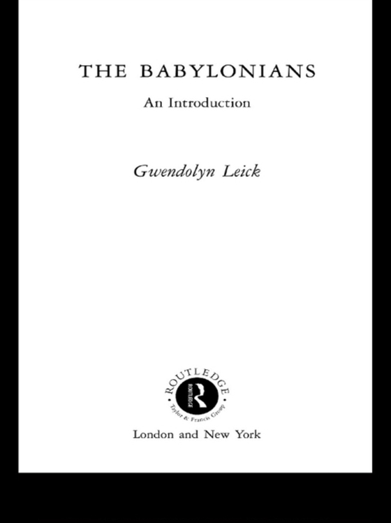 Babylonians (e-bog) af Leick, Gwendolyn