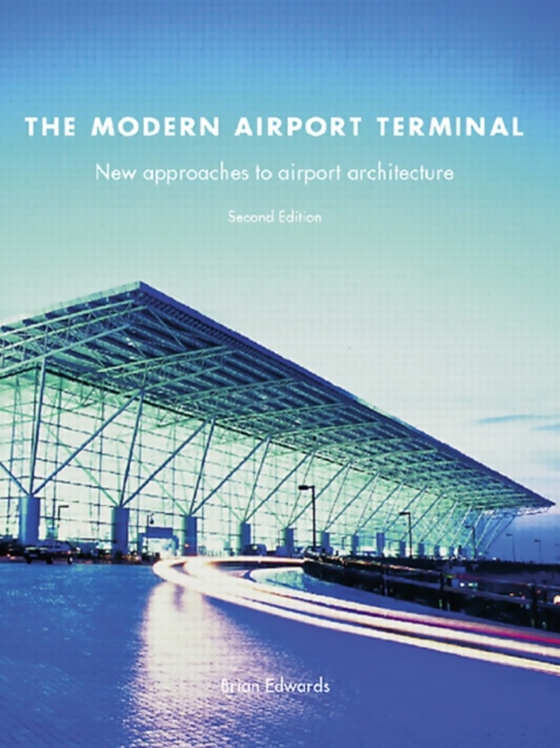 Modern Airport Terminal (e-bog) af Edwards, Brian