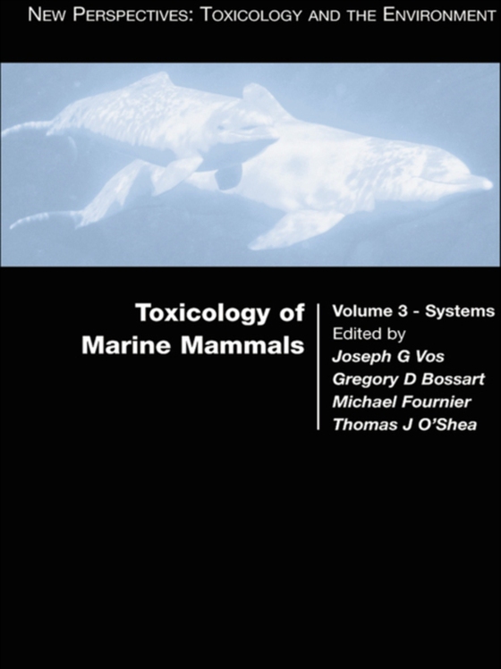 Toxicology of Marine Mammals (e-bog) af -