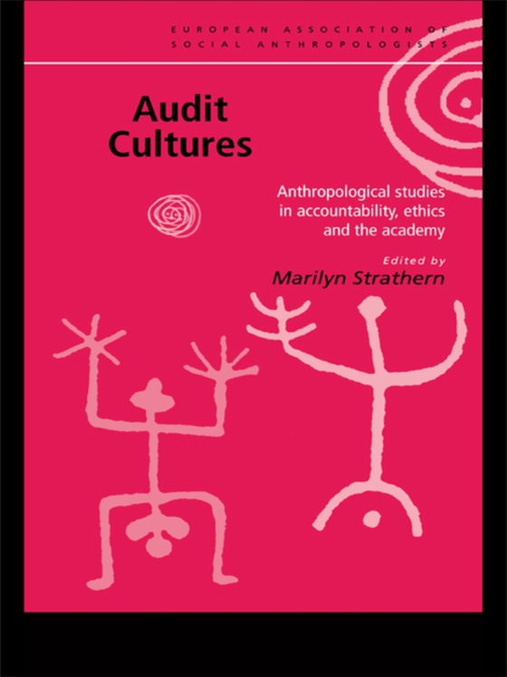 Audit Cultures (e-bog) af Strathern, Marilyn