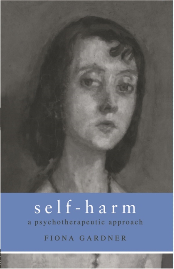 Self-Harm (e-bog) af Gardner, Fiona