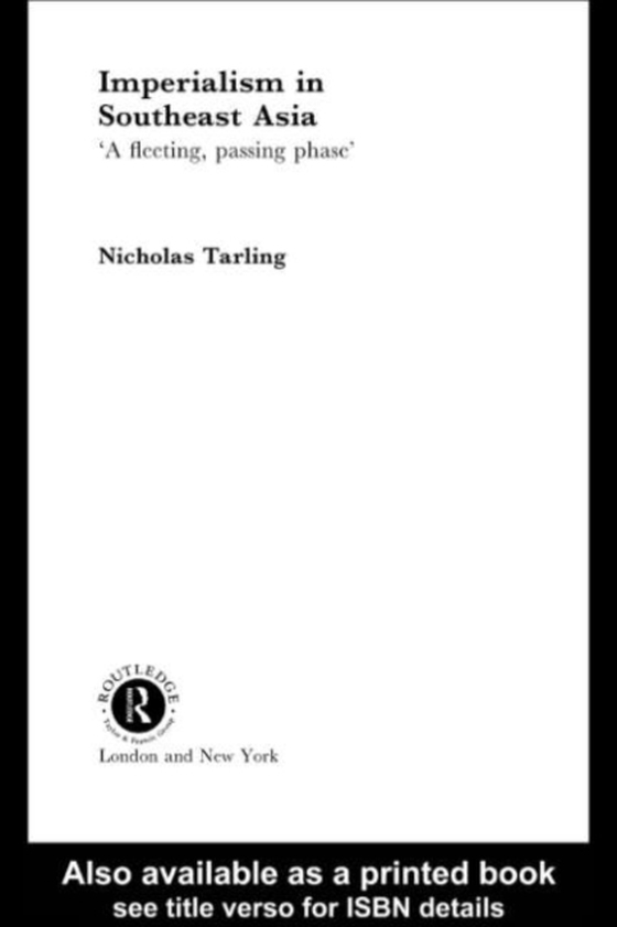 Imperialism in Southeast Asia (e-bog) af Tarling, Nicholas