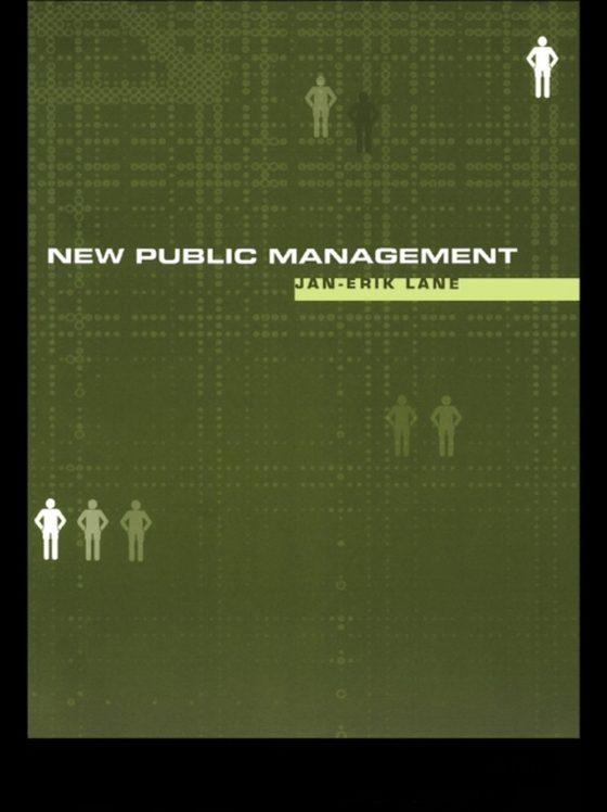 New Public Management (e-bog) af Lane, Jan-Erik