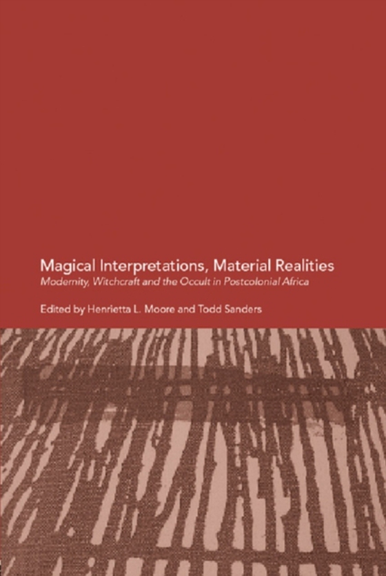 Magical Interpretations, Material Realities (e-bog) af -