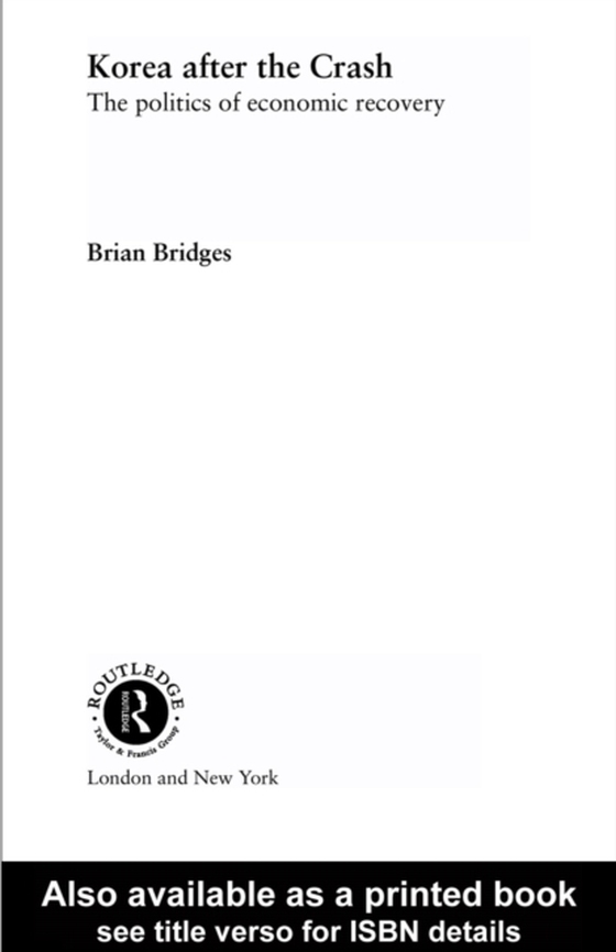 Korea after the Crash (e-bog) af Bridges, Brian