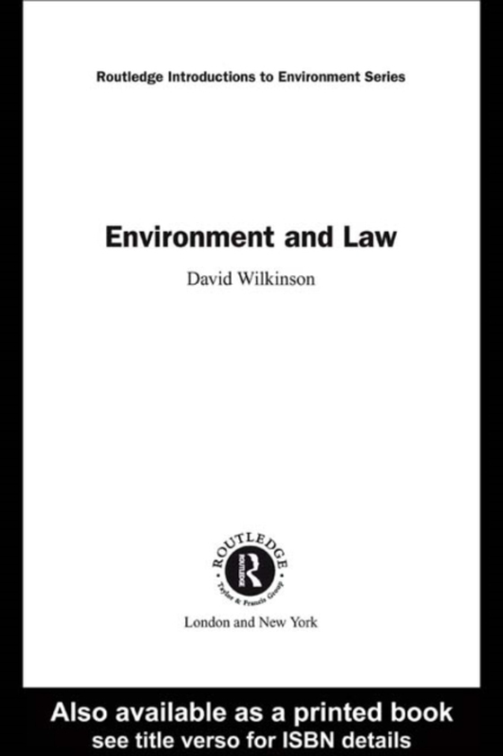 Environment and Law (e-bog) af Wilkinson, David