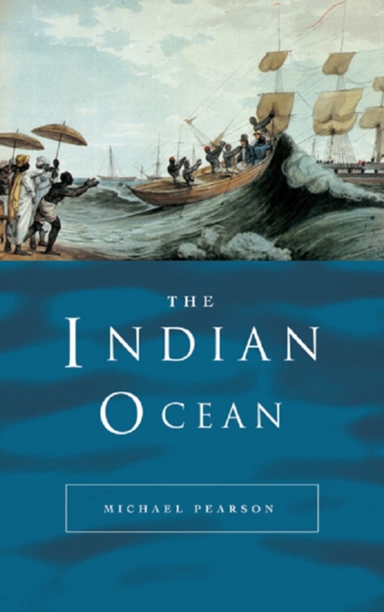 Indian Ocean (e-bog) af Pearson, Michael N.