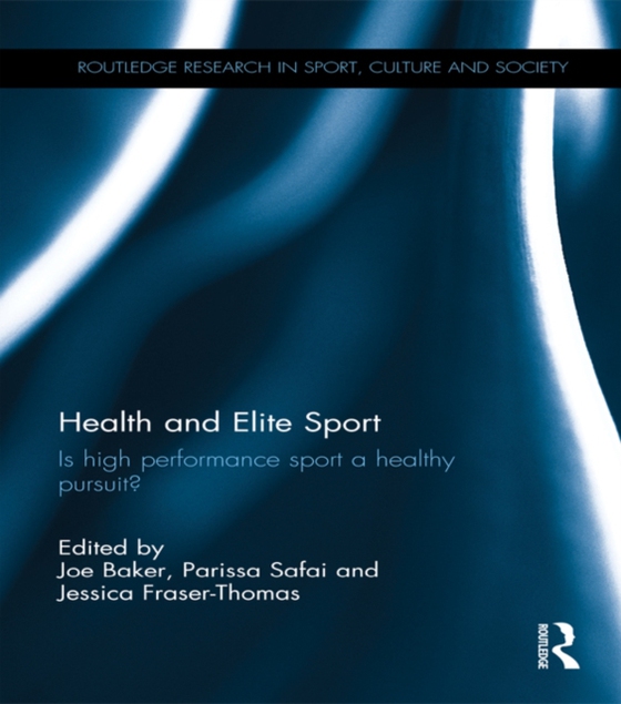 Health and Elite Sport (e-bog) af -