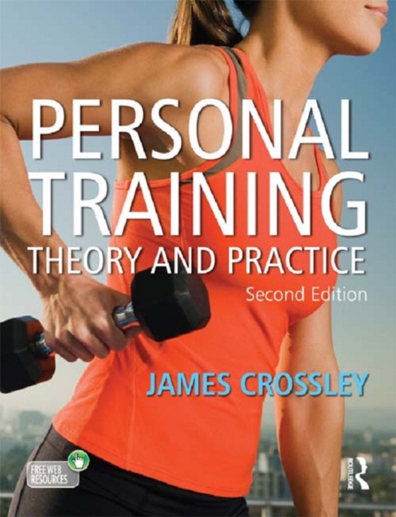 Personal Training (e-bog) af Crossley, James