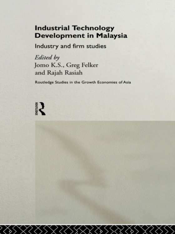 Industrial Technology Development in Malaysia (e-bog) af -