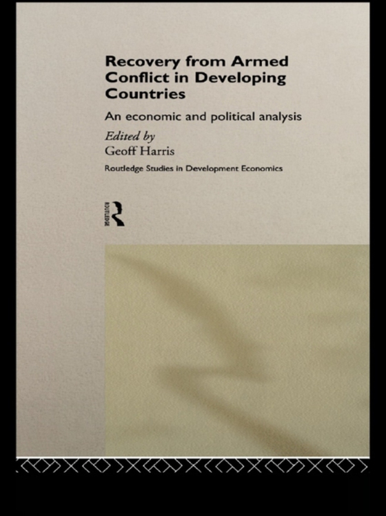 Recovery from Armed Conflict in Developing Countries (e-bog) af -