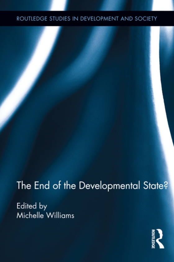 End of the Developmental State? (e-bog) af -