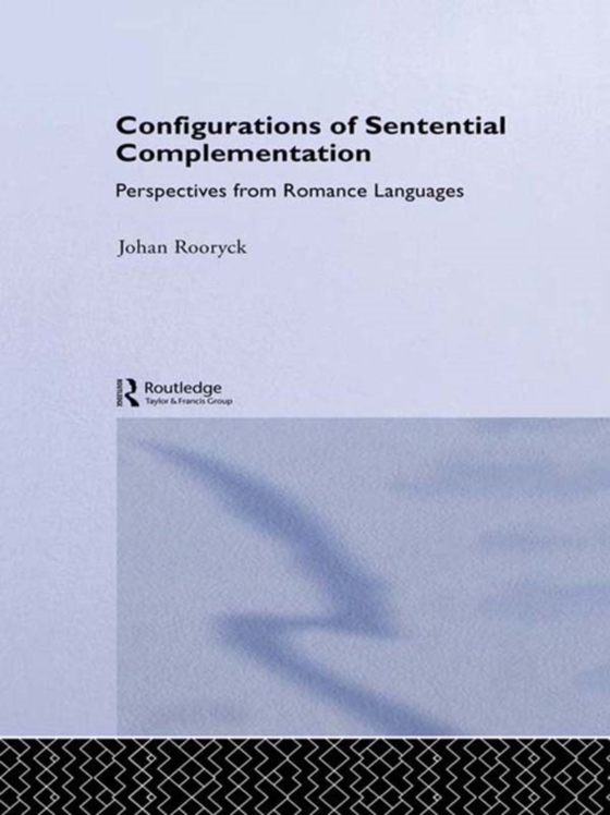 Configurations of Sentential Complementation (e-bog) af Rooryck, Johan