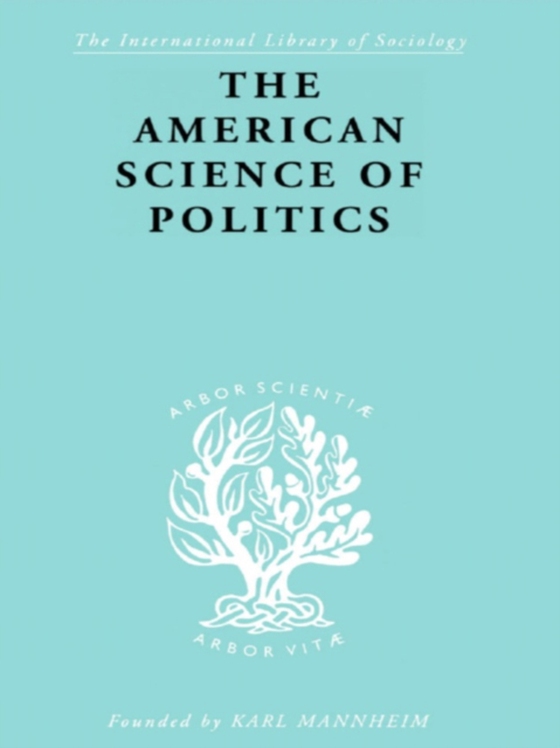 American Science of Politics