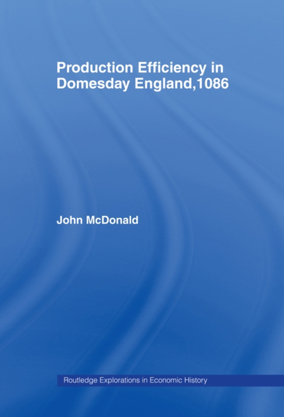 Production Efficiency in Domesday England, 1086