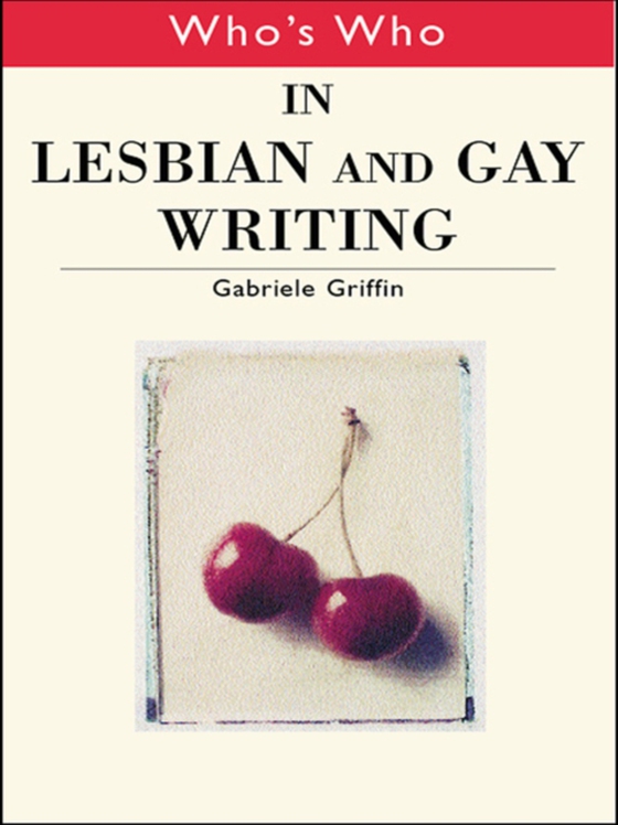 Who's Who in Lesbian and Gay Writing (e-bog) af -