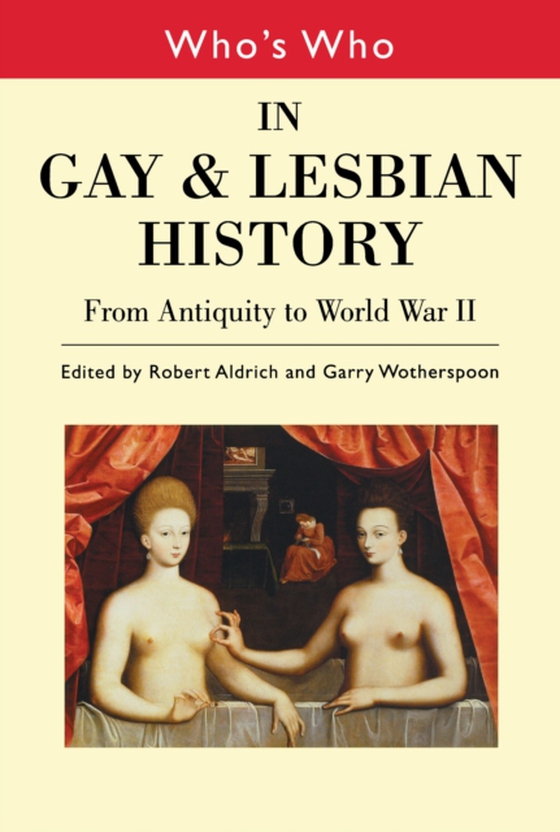 Who's Who in Gay and Lesbian History Vol.1 (e-bog) af -