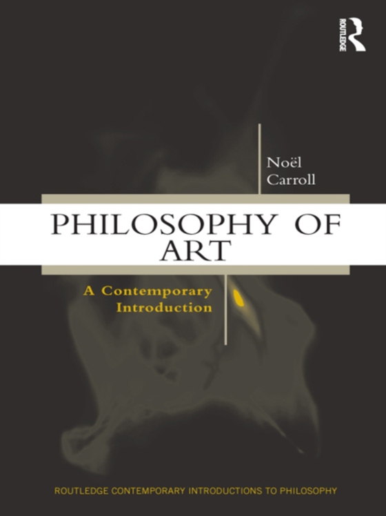 Philosophy of Art (e-bog) af Carroll, Noel