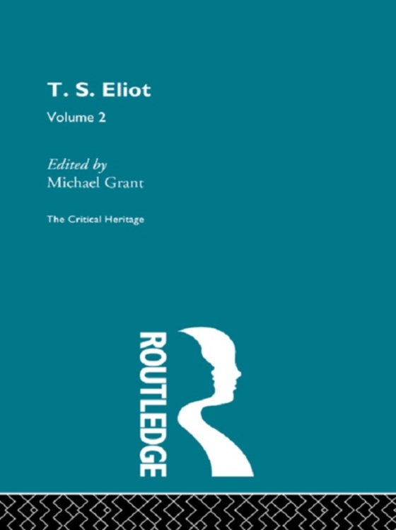 T.S. Eliot Volume 2 (e-bog) af -