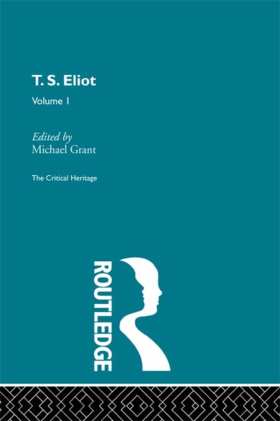 T.S. Eliot Volume I (e-bog) af -