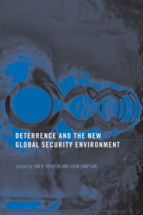 Deterrence and the New Global Security Environment (e-bog) af -