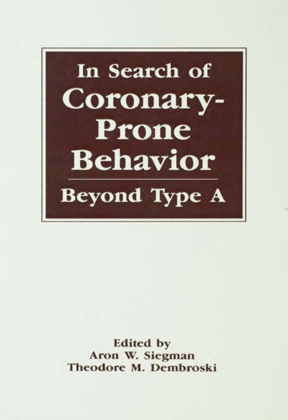 In Search of Coronary-prone Behavior (e-bog) af -