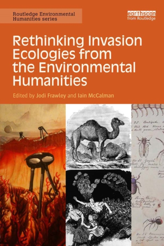 Rethinking Invasion Ecologies from the Environmental Humanities (e-bog) af -