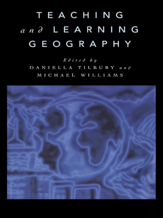 Teaching and Learning Geography