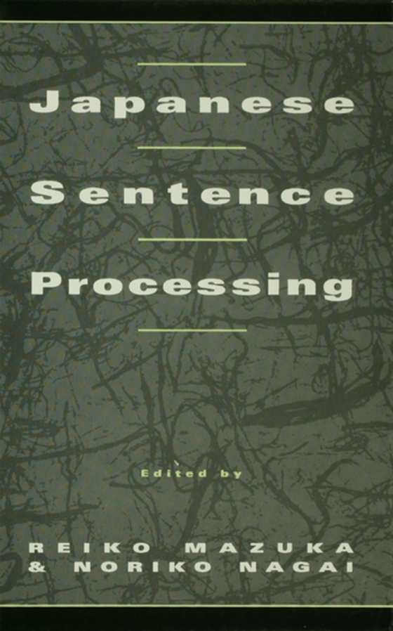 Japanese Sentence Processing (e-bog) af -