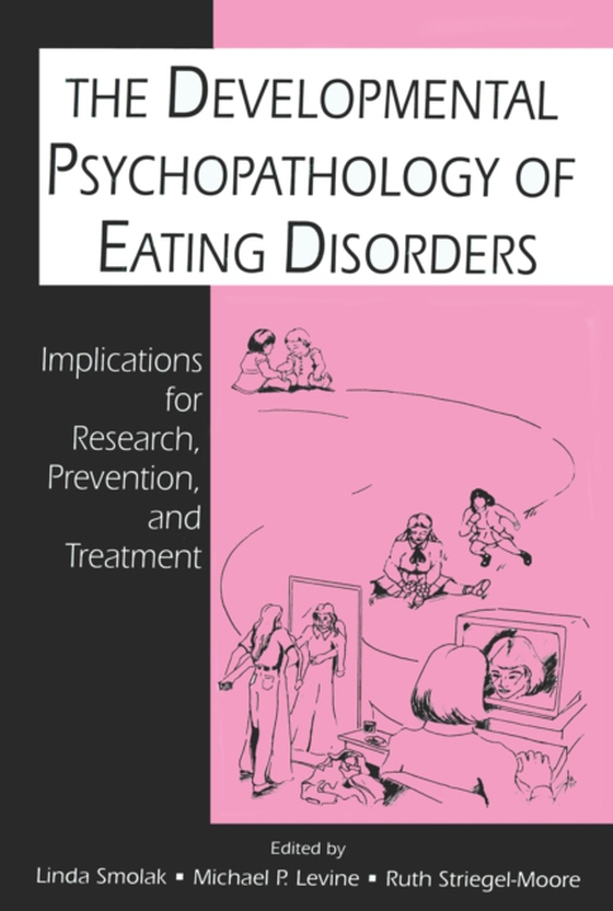 Developmental Psychopathology of Eating Disorders (e-bog) af -