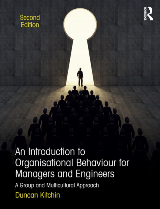 Introduction to Organisational Behaviour for Managers and Engineers (e-bog) af Kitchin, Duncan