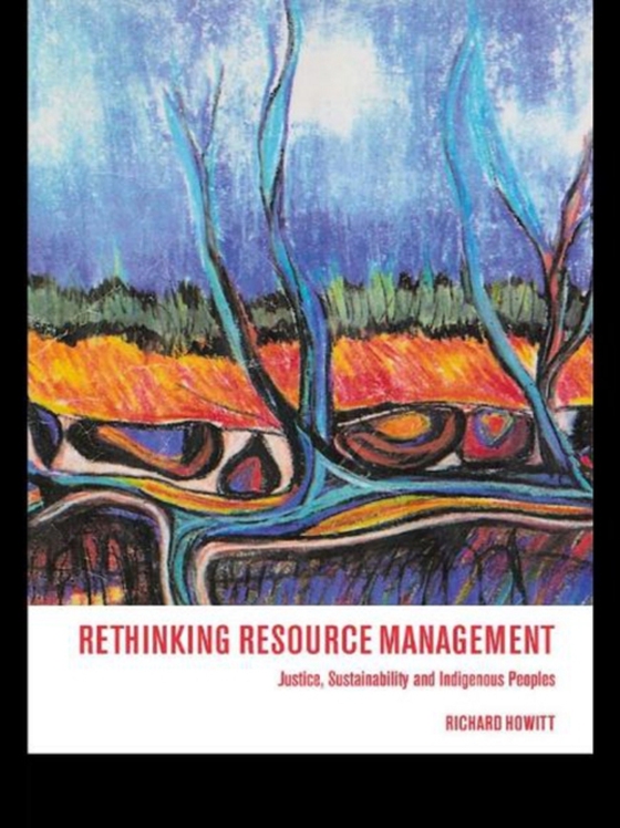 Rethinking Resource Management (e-bog) af Howitt, Richard