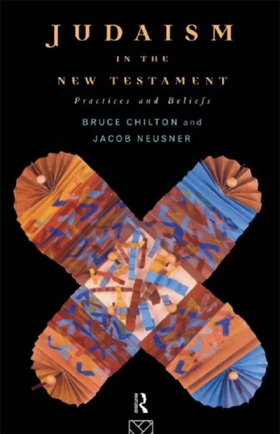 Judaism in the New Testament (e-bog) af Neusner, Jacob