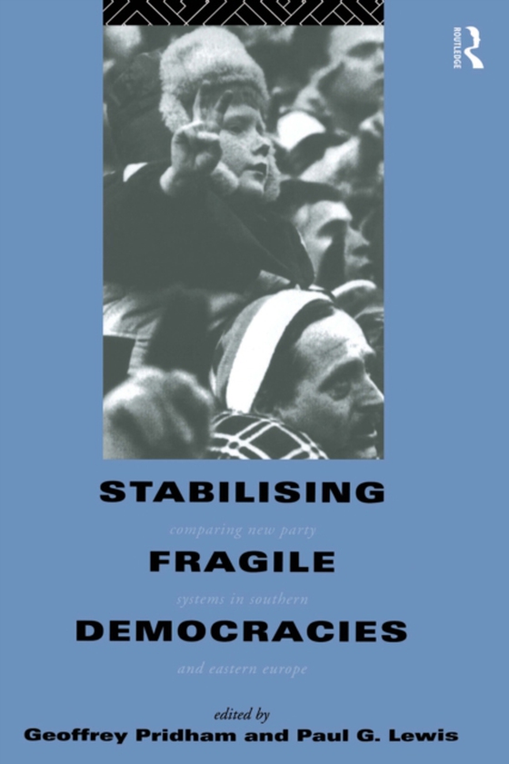 Stabilising Fragile Democracies (e-bog) af -