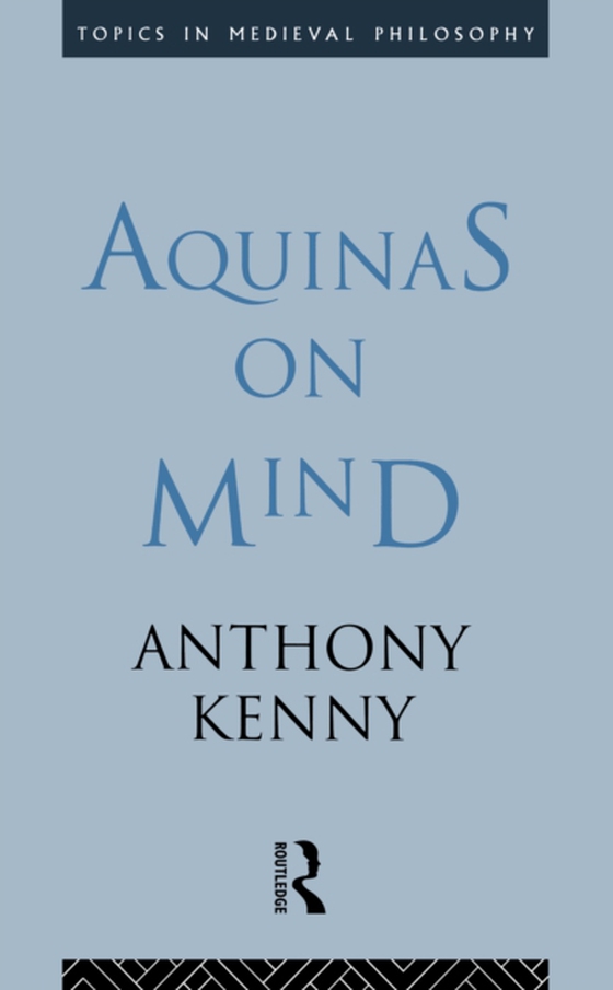 Aquinas on Mind (e-bog) af Kenny, Anthony