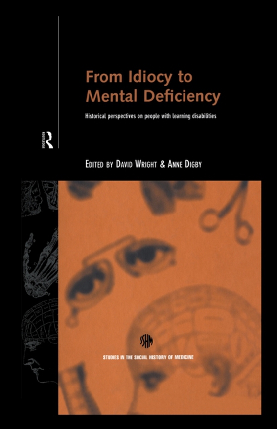 From Idiocy to Mental Deficiency (e-bog) af -