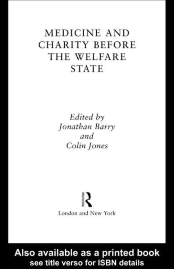 Medicine and Charity Before the Welfare State