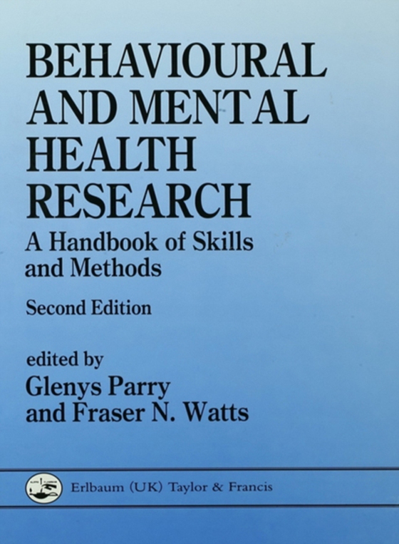 Behavioural and Mental Health Research (e-bog) af -