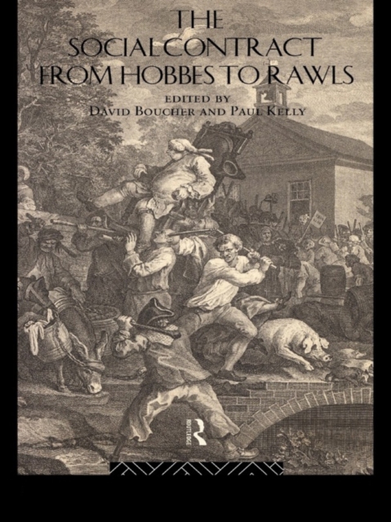 Social Contract from Hobbes to Rawls (e-bog) af Kelly, Paul