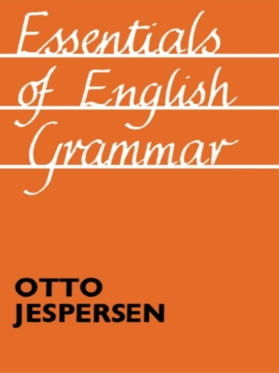 Essentials of English Grammar (e-bog) af Jespersen, Otto