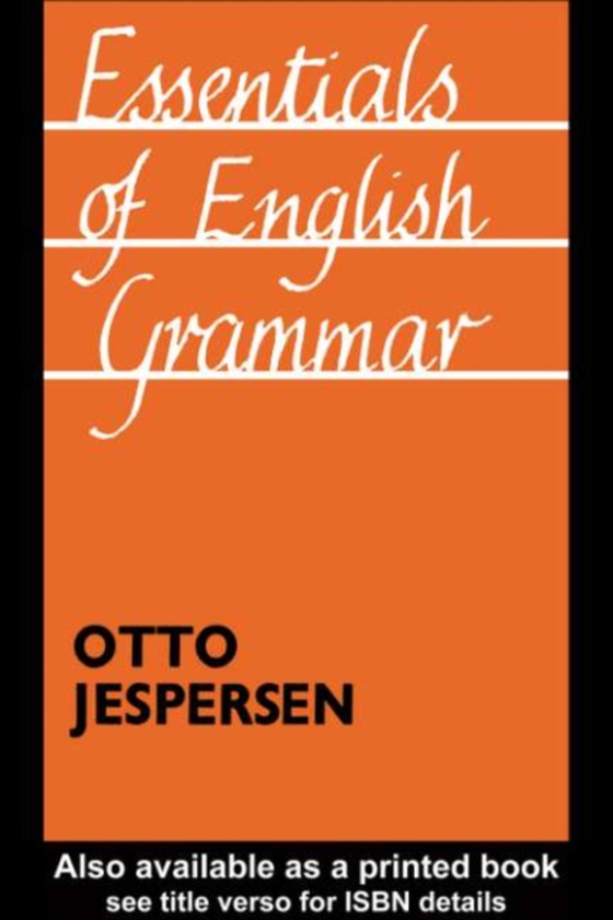 Essentials of English Grammar (e-bog) af Jespersen, Otto