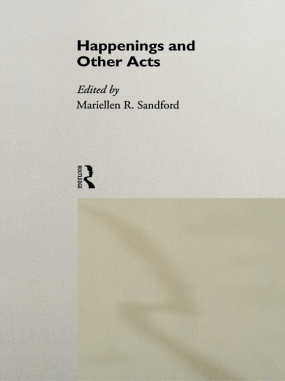 Happenings and Other Acts (e-bog) af -