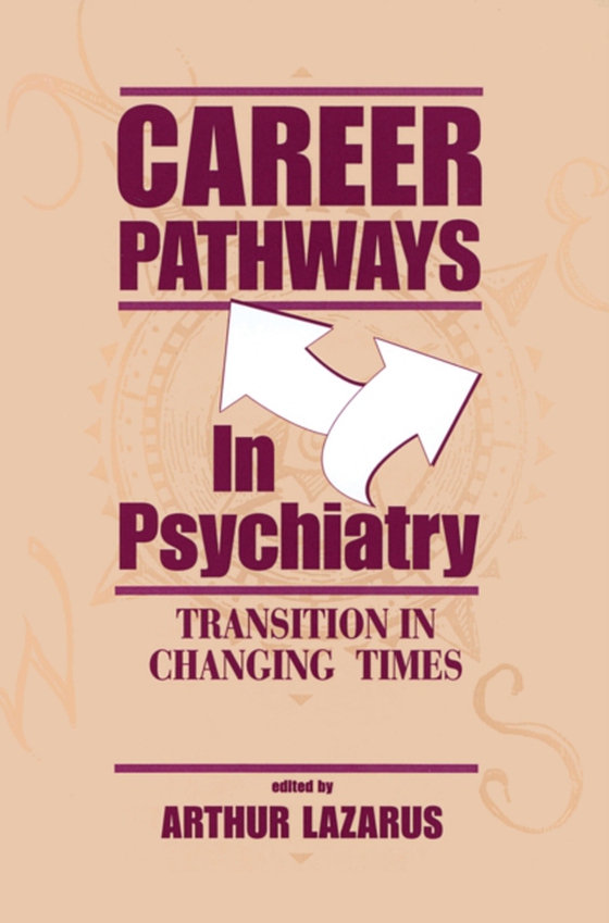 Career Pathways in Psychiatry