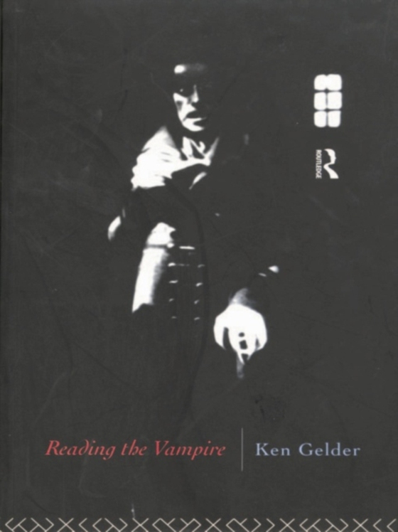 Reading the Vampire (e-bog) af Gelder, Ken